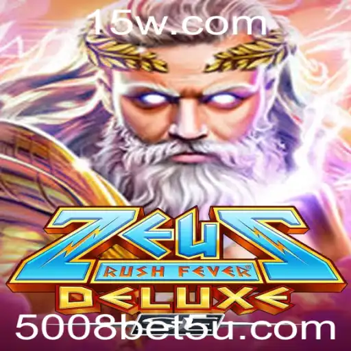 Explorando ZeusRushFeverDeluxeSE e a Surpreendente Dinâmica do 5008 Bet